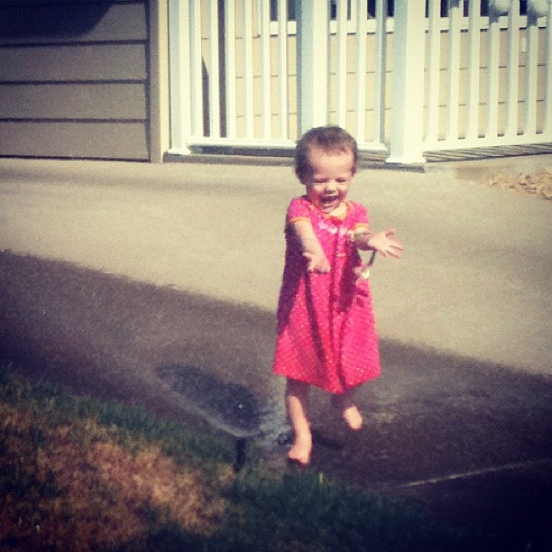 April 25. She's never seen a sprinkler before today.