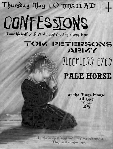 5/10/12 Confessins/TPA/SleeplessEyes/PaleHorse
