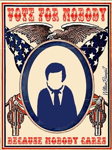 NOBODY CAMPAIGN POSTER by Colonel Flick