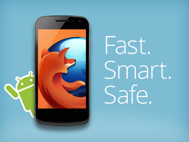 Firefox Android - Fast Smart Safe