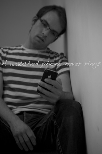 Proverbs for the 21st Century: A Watched Phone Never Rings by faux_punk