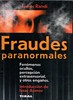 James Randi, Fraudes paranormales