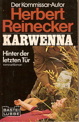 Herbert Reinecker: Karwenna - Hinter der letzten Tür