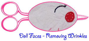 Removing Wrinkles from Dolls Faces
