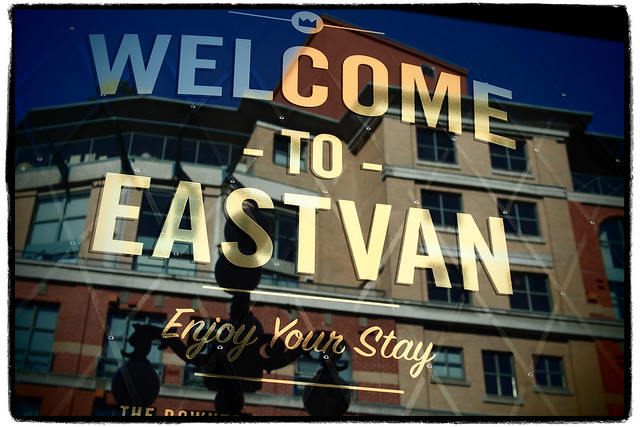 "Welcome to East Van"