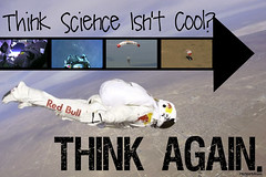 Science Isn't Cool? Think Again.
