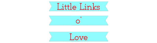 Little Links o' Love