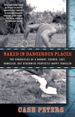Naked in Dangerous places