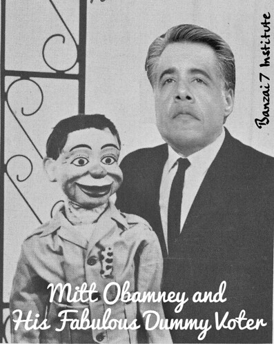 MITT OBAMNEY AND HIS DUMMY VOTER by Colonel Flick