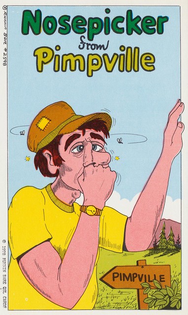 Nosepicker From Pimpville