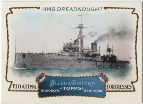2011 Allen & Ginter Floating Fortresses HMS Dreadnought