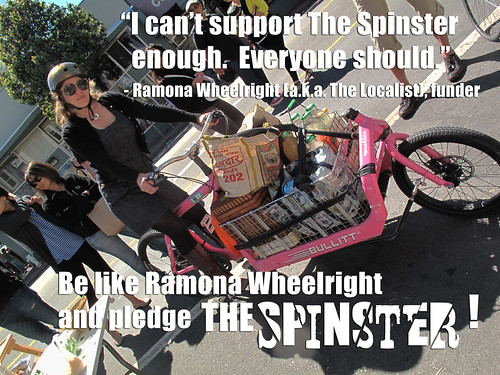 Ramona Wheelright backed The Spinster