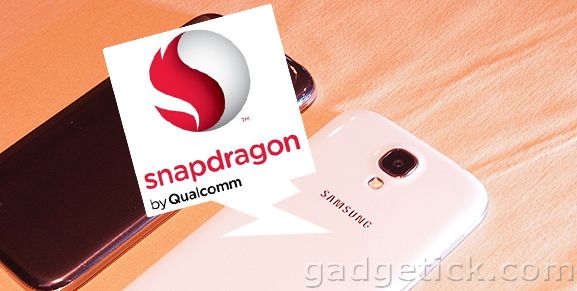 Snapdragon 600  Samsung Galaxy S4