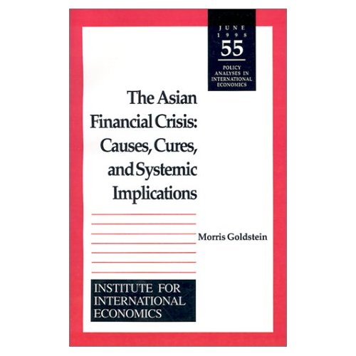 The_Asian_Financial_Crisis;_Causes,_Cures,_and_Systemic_Implications