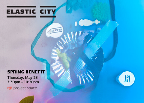 Elastic City Spring Benefit 2013
