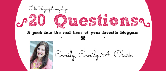 20 Questions - Emily