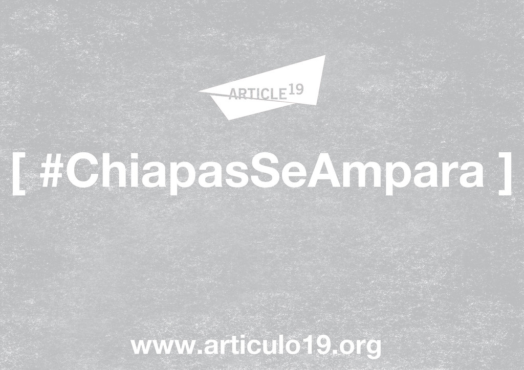 #ChiapasSeAmpara