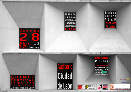 V FESTIVAL DE BANDAS DE MÚSICA "UNIVERSIDAD DE LEÓN" - DOMINGO 28 DE ABRIL´13 - AUDITORIO CIUDAD DE LEÓN