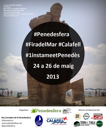 Cartell 6es Jornades de la Penedesfera: #FiradelMar #Calafell #1instameetPenedès
