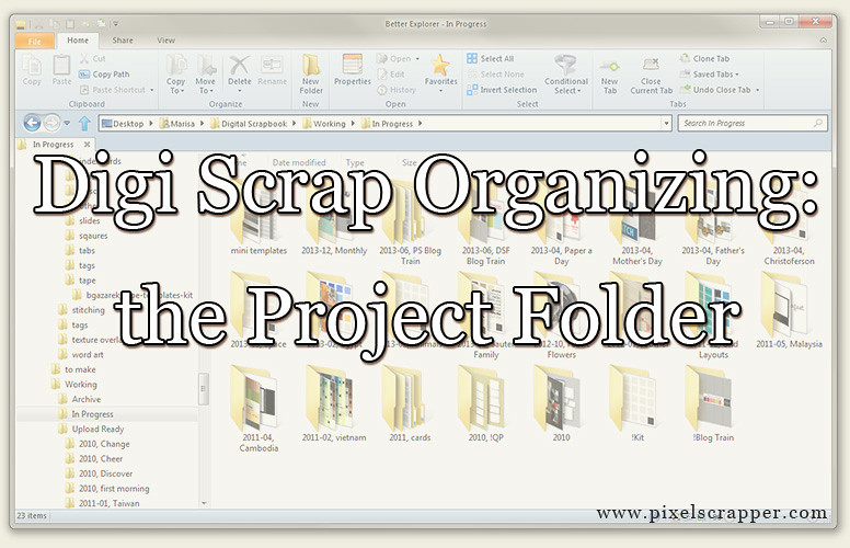Digi Scrap Organizing: The Project Folder