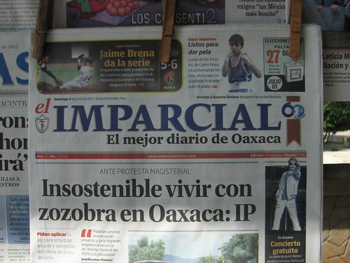 Insostenbile vivir con zozobra @ Oaxaca 06.2012