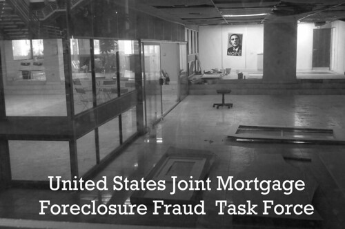 FORECLOSURE FRAUD TASK FORCE by Colonel Flick