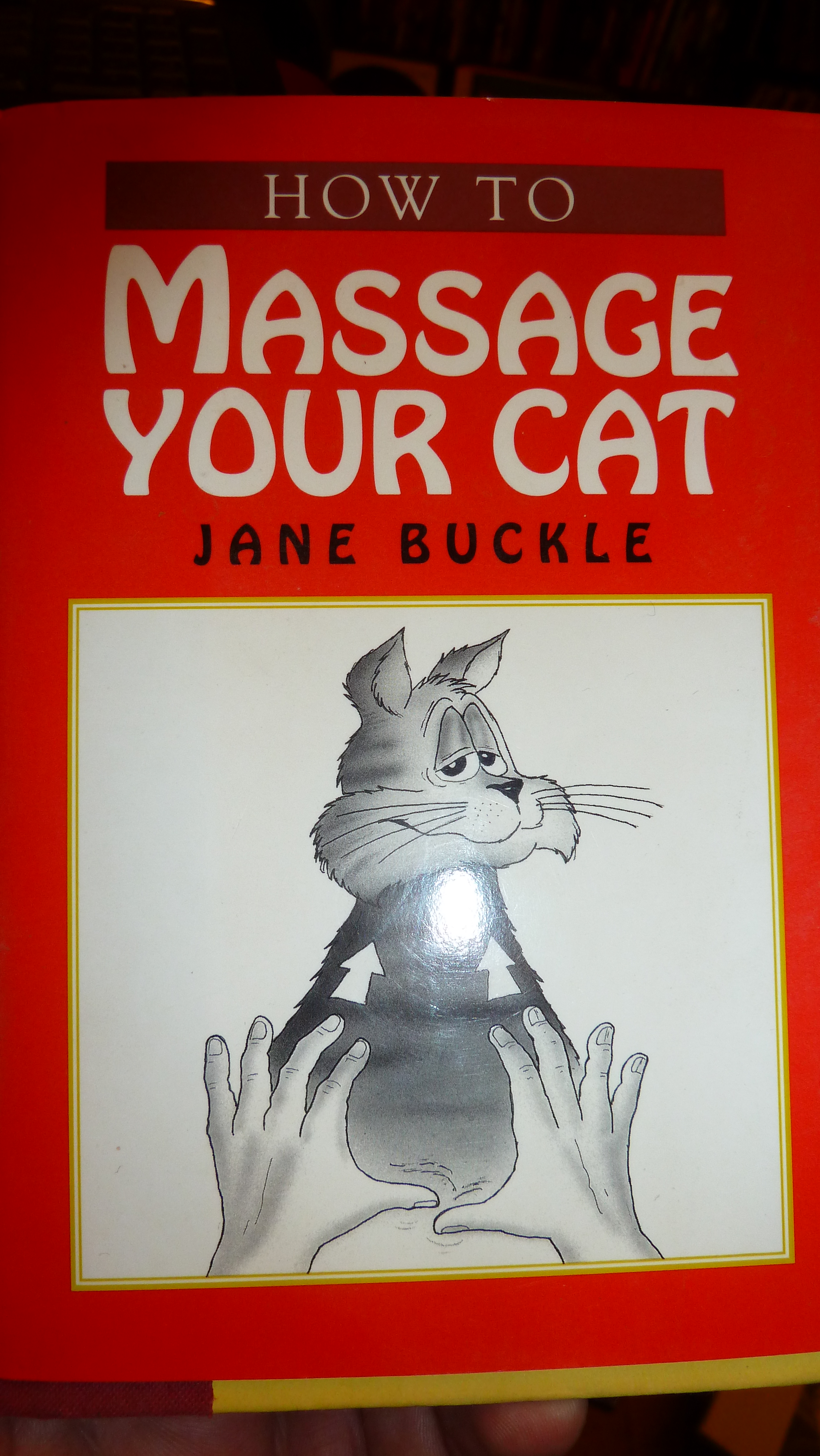 Massage Your Cat Jane Buckle