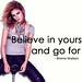 Believe-in-yourself-and-go-for-it