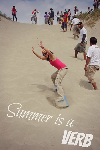 Summer is a VERB Sandboarding