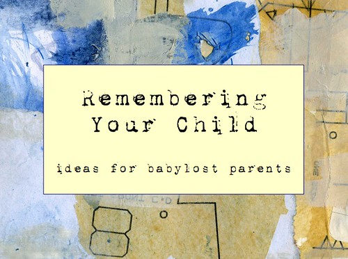Remembering Your Child: free eBook
