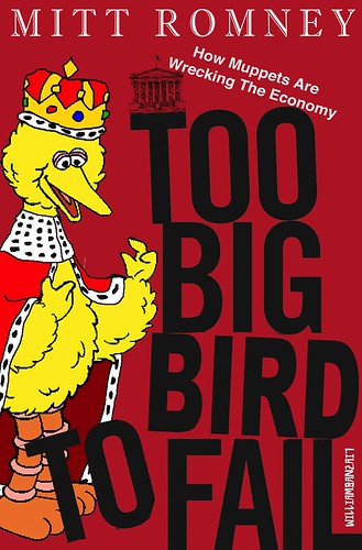 TOO BIG BIRD TO FAIL by Colonel Flick