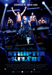 Striptiz Kulübü - Magic Mike (2012)