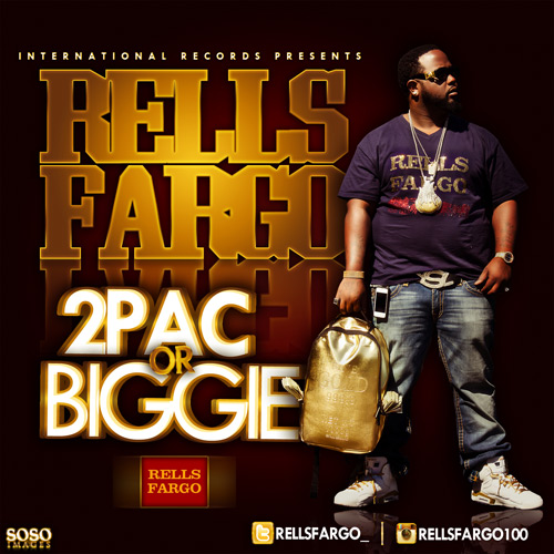 Rells-Fargo-Tupac-Or-Biggie