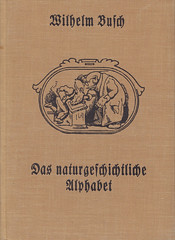 Wilhelm Busch / Das naturgeschichtliche Alphabet