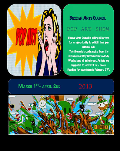 Pop Art Exhibit deadline Feb 27, Bossier Arts Council by trudeau
