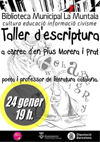 Taller d'escriptura a càrrec d'en Pius Morera i Prat @ 24 gener by bibliotecalamuntala