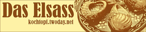 Blog-Event LXXXIII - Das Elsass (Einsendeschluss 15. Januar 2013)