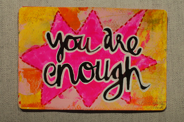 Postcard: You are enough - important message to all girls/women/men -  by @iHanna - made for the #Diypostcardswap