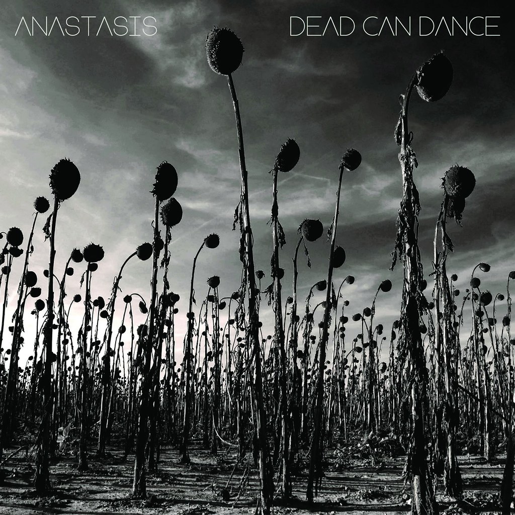 DEAD CAN DANCE: Anastasis (PIAS 2012)
