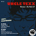 Uncle Texx / Welcome 2 Ma World EP