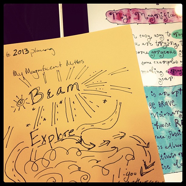 Beam. Explore. The words of 2013. (So far. Life tends to show up with her own ideas.) cc: @leonie_dawson