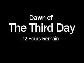 Dawn of The Third Day