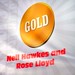 Neil Hawkes and Rose Lloyd Gold