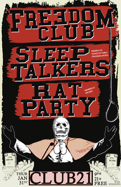 1/30/13 FreedomClub/SleepTalkers/RatParty