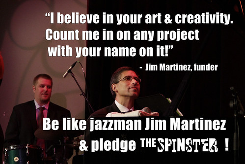 Jim Martinez backed The Spinster