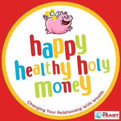 happy healthy holy money