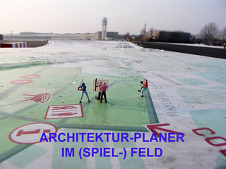 Architectural designer in the (playing) field of Tempelhof