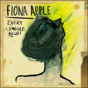 Fiona-Apple-Every-Single-Night-608x611
