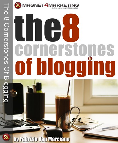 8 Cornerstones Of Blogging