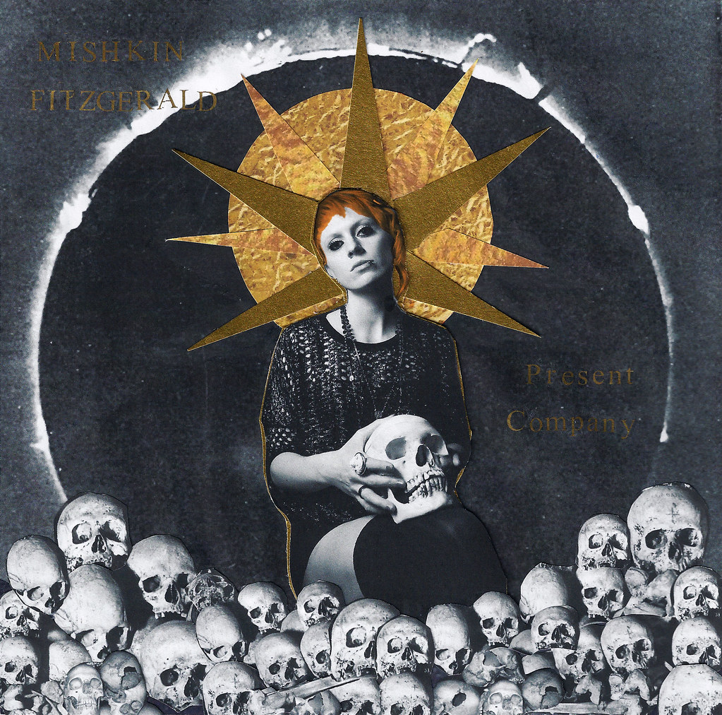 MISHKIN FITZGERALD: Present Company (Dead Round Eyes Records 2013)